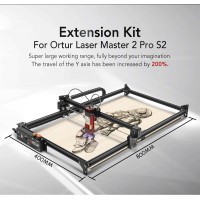 Extension Kit for Ortur OLM2 S2 800x400mm Engraving and Cutting Area 